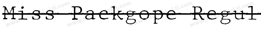 Miss Packgope Regul字体转换